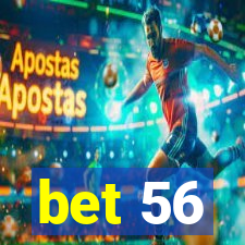 bet 56